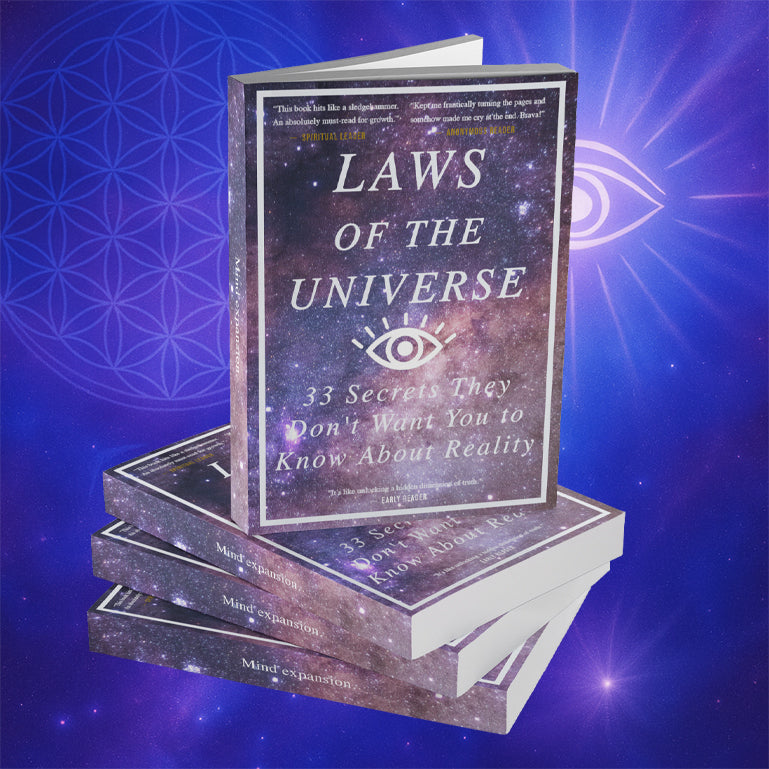 Laws of the Universe — 33 Secrets They Don't Want You to Know About Reality
