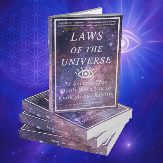 Laws of the Universe — 33 Secrets They Don't Want You to Know About Reality